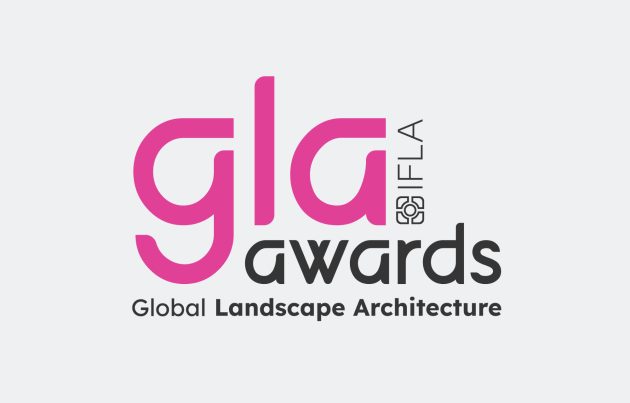 15 April / IFLA Global Landscape Architecture Awards 2026